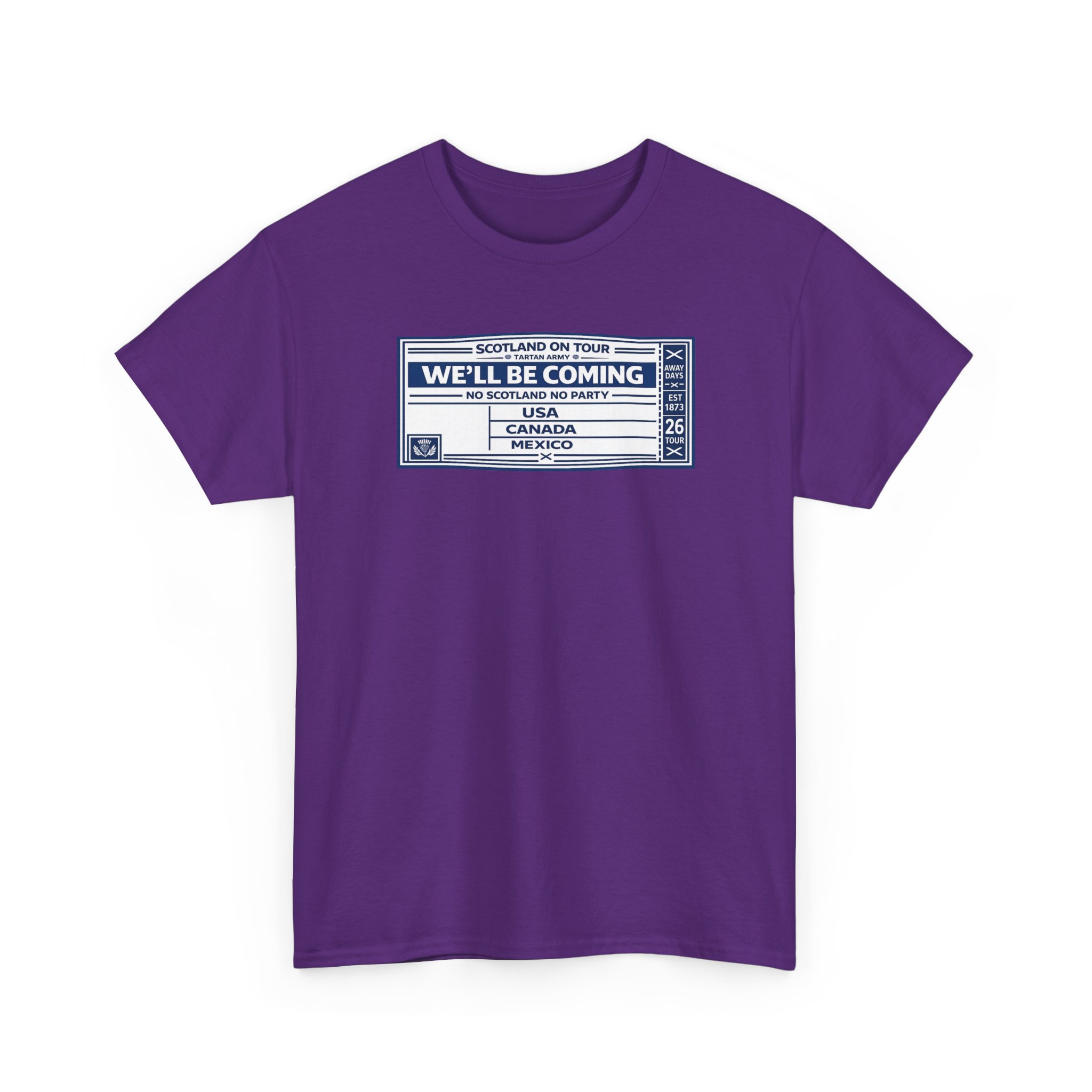 Scotland On Tour Shirt , We'll Be Coming Football Fan Ticket Design - Image 43