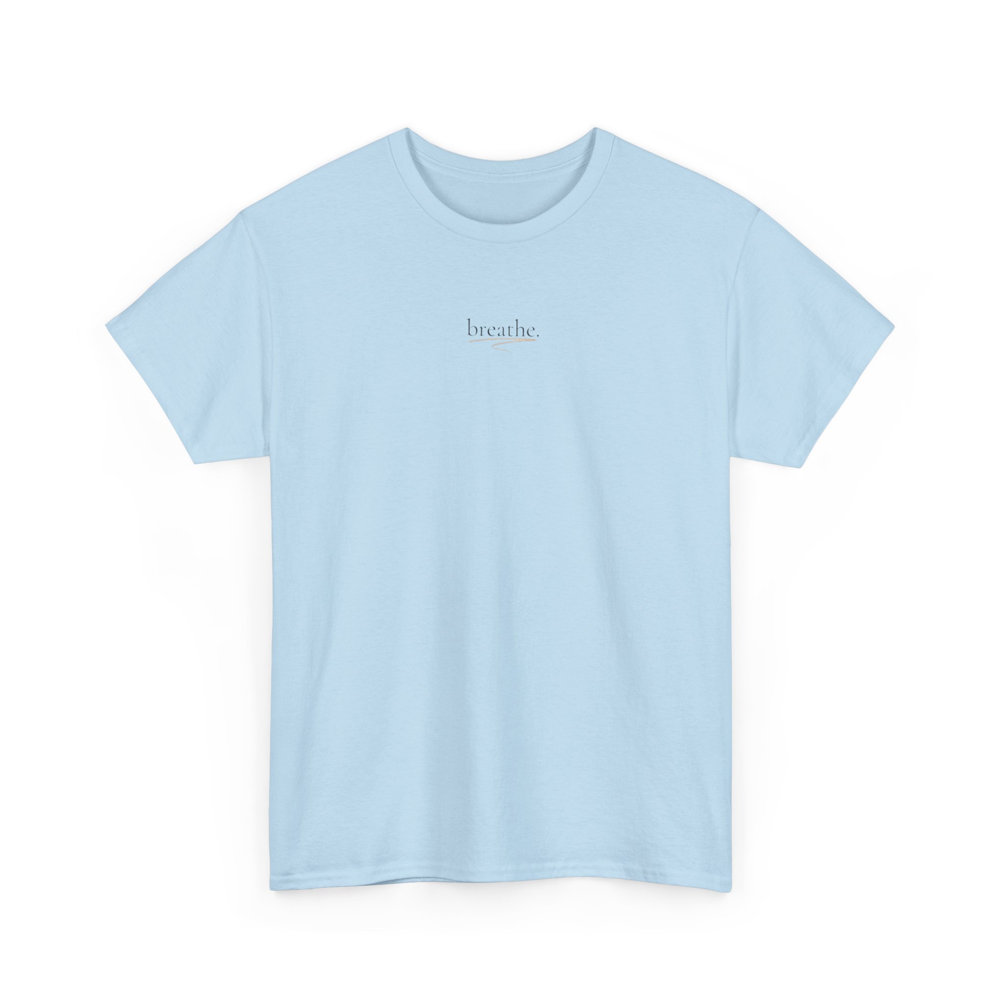 Minimalist Breathe Mental Health Small Chest Print Tee - Image 12