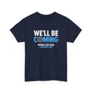 We'll Be Coming Scotland World Cup 2026 Football T-Shirt