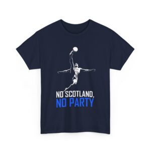 No Scotland No Party Football T-Shirt