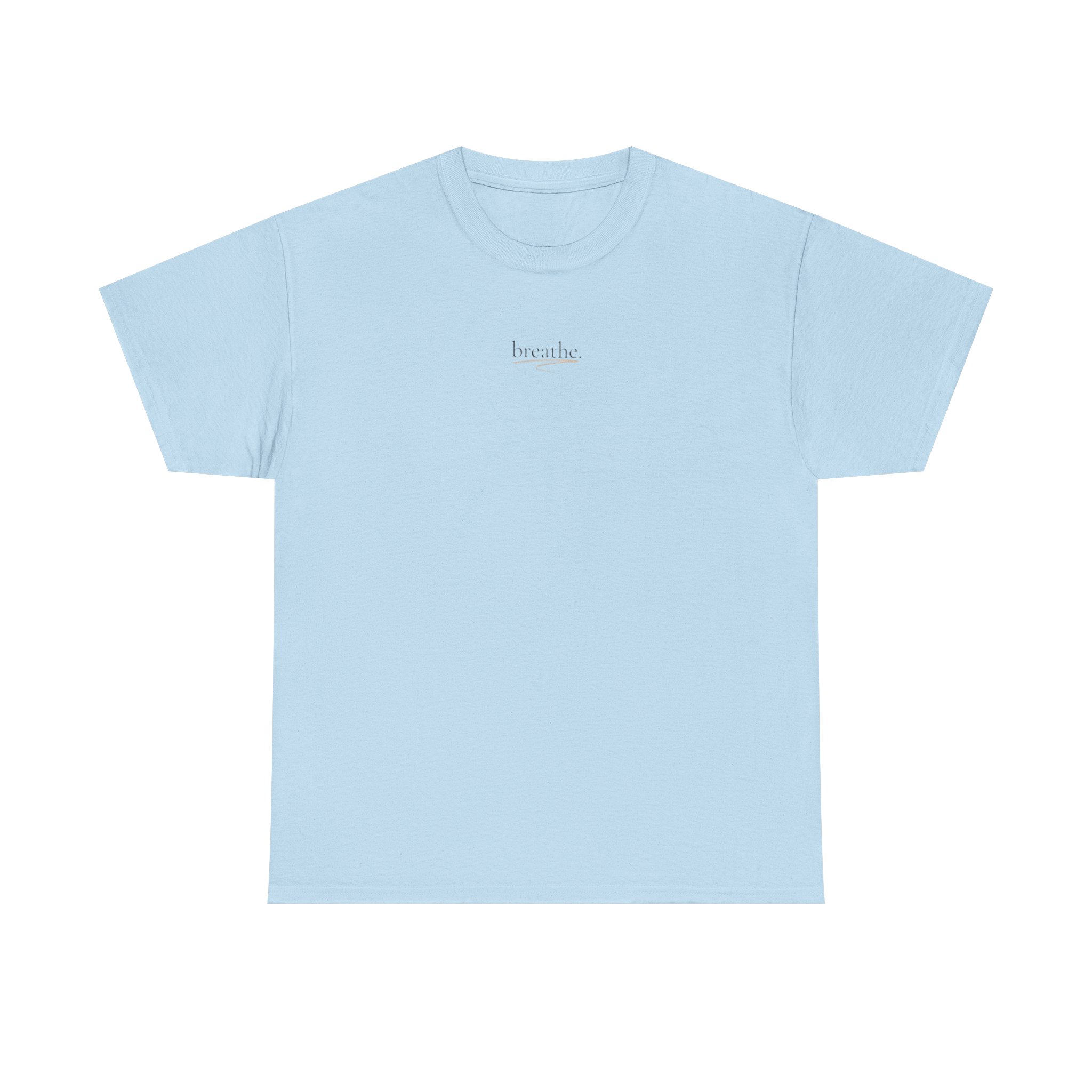 Minimalist Breathe Mental Health Small Chest Print Tee - Image 10