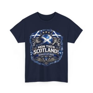 Mon Then Scotland T Shirt