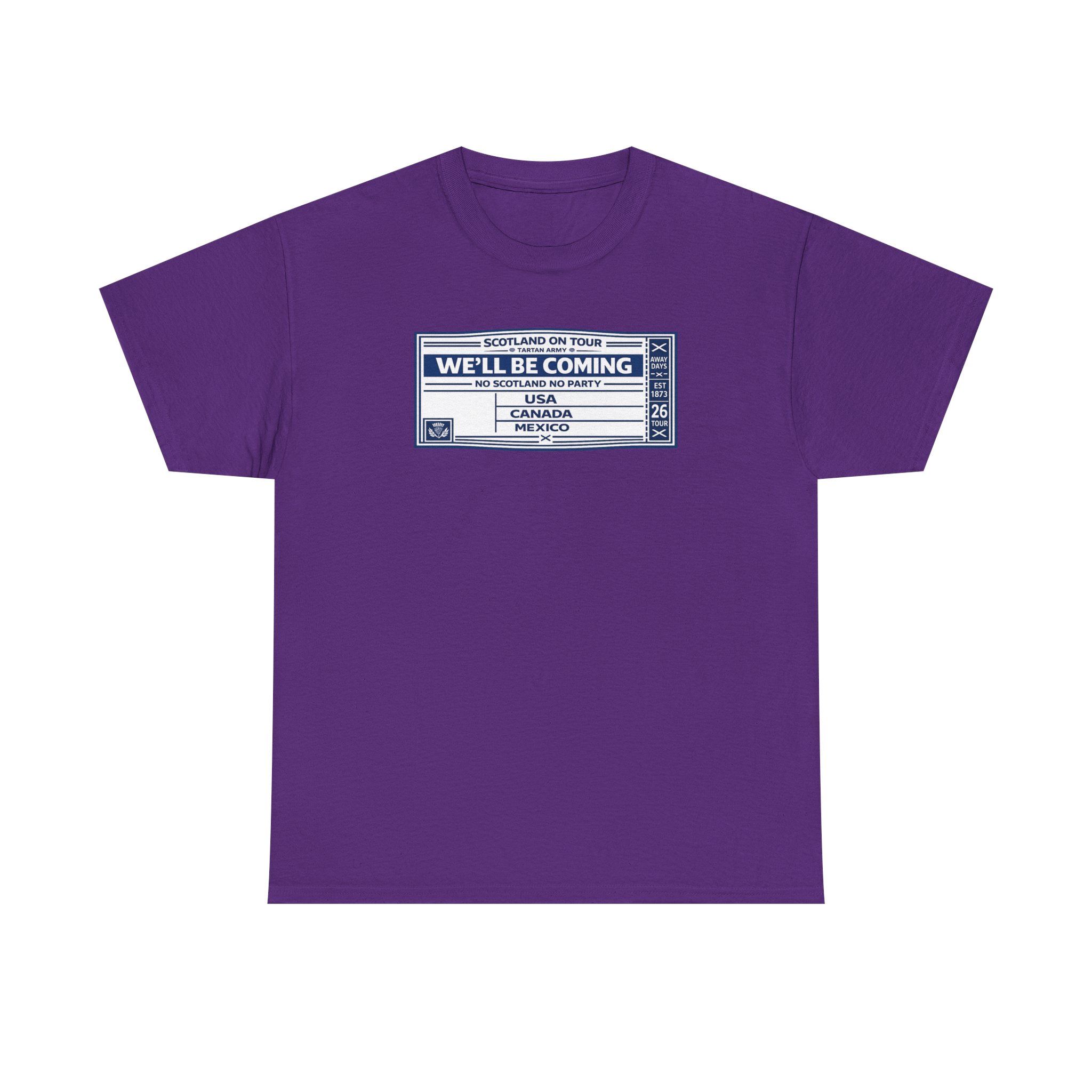 Scotland On Tour Shirt , We'll Be Coming Football Fan Ticket Design - Image 41